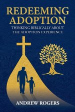 Redeeming Adoption