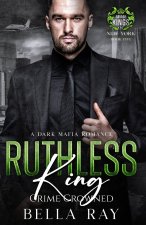 Ruthless King