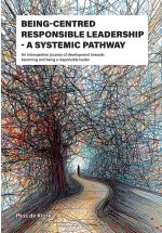 Being-Centred Responsible Leadership
