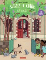 Suivez le guide -- À l'école