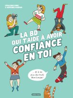 La BD qui t'aide à avoir confiance en toi