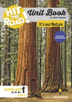 Unit Book Hit the Road Anglais 1re (2026) It's Our Nature - Cahier séquence (Axe 5)