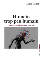 Humain, trop peu humain