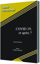COVID 19, ET APRÈS ?
