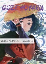 Goze Hotaru T03 - Édition Limitée
