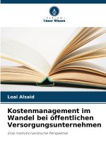 Kostenmanagement im Wandel bei öffentlichen Versorgungsunternehmen