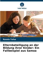 Elternbeteiligung an der Bildung ihrer Kinder