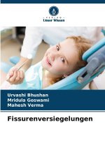 Fissurenversiegelungen