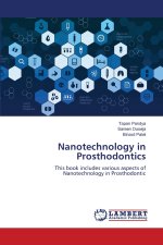 Nanotechnology in Prosthodontics