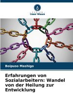 Erfahrungen von Sozialarbeitern