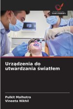 Urządzenia do utwardzania światłem