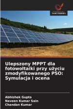 Ulepszony MPPT dla fotowoltaiki przy użyciu zmodyfikowanego PSO