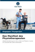 Das Manifest des Physiotherapeuten