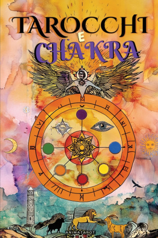Tarocchi e Chakra