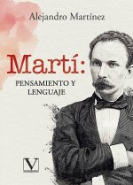 Martí: pensamiento y lenguaje