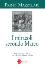 miracoli secondo Marco