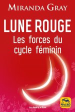 Lune Rouge, les forces du cycle féminin