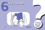 Cos'è l'anima? La filosofia dei bambini. Risposte semplici per domande importanti