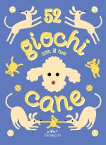 52 giochi con il tuo cane