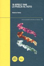 18 aprile 1948. La Puglia al voto