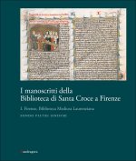 manoscritti della Biblioteca di Santa Croce a Firenze