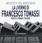 Livorno di Francesco Tomassi. Vuoto strada colore