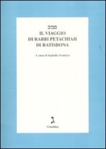 viaggio di rabbi Petachiah di Ratisbona. Testo a fronte ebraico