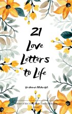 21 Love Letters to Life Letters in the habit of living