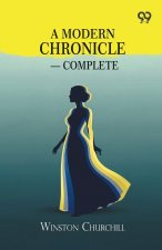 A Modern Chronicle - Complete
