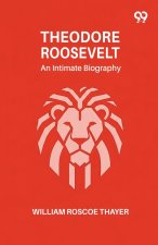 Theodore Roosevelt