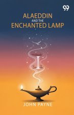Alaeddin And The Enchanted Lamp