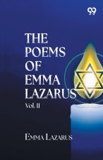 The Poems Of Emma Lazarus