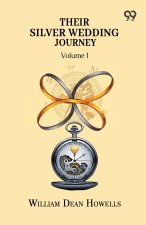 Their Silver Wedding Journey Volume 1