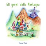 gnomi della montagna