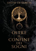 Oltre il confine dei sogni