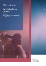 diaboliche parole: L'Ardore-One night at the Golden Bar-Analphabet