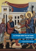 liturgia delle ore nel canto. Testi e musica