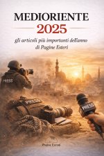 Medioriente 2025. Gli articoli più importanti dell’anno di Pagine Esteri
