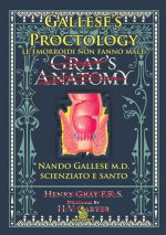 Gallese's proctology. Le emorroidi non fanno male