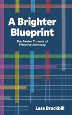 A Brighter Blueprint