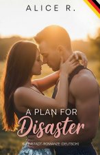 A Plan for Disaster