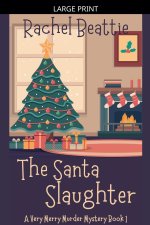 The Santa Slaughter
