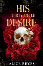His Dirty Little Desire