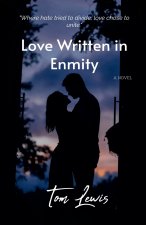 Love Written in Enmity