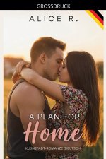 A Plan for Home