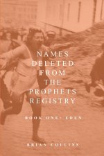 Names Deleted from the Prophets Registry
