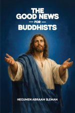 The Good News for Buddhists