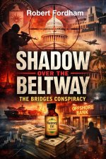 SHADOW OVER THE BELTWAY