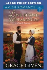 Love Beyond Appearances