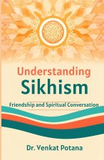 Understanding Sikhism